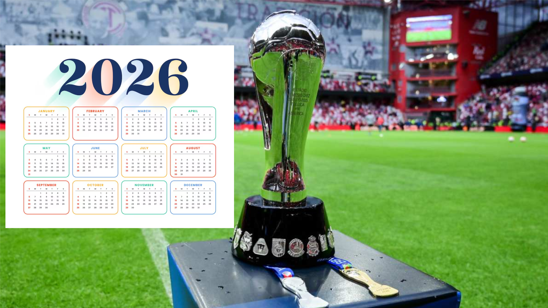Liga MX anuncia calendario del Clausura 2026