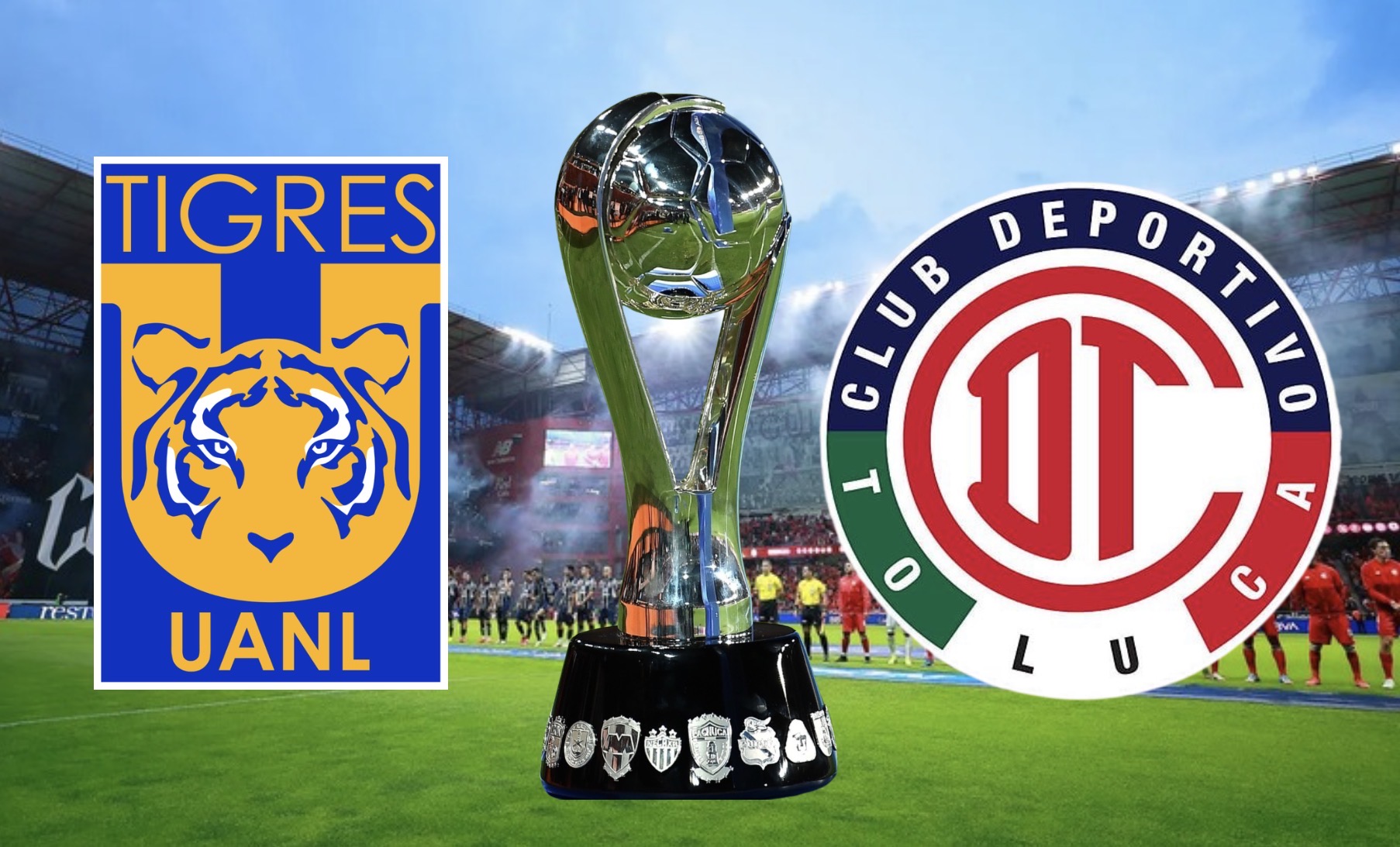 Toluca y Tigres se ven las caras por el título por primera vez